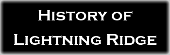 History of Lightning Ridge